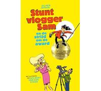 Stuntvlogger Sam en de strijd om de award