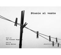 Stuoie al vento. Ediz. multilingue - [Edizioni Intra Moenia]
