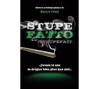 Stupéfait: ...j'avais 14 ans la drogue bien plus que moi...