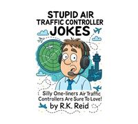 Stupid Air Traffic Controller Jokes: One of the Funny Air Traffic Controller gift ideas. Great to give as a Birthday or Retirement present. Perfect as ... Christmas gifts for Air Traffic Controllers.