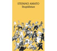 Stupidistan [Paperback] [Aug 26, 2020] Amato, Stefano