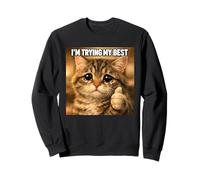 Stupido, STO provando Il Mio miglior Gatto per Uomini e Donne, Giornata di Test per Studenti Felpa