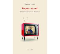 Stupor mundi. Dramma televisivo in atto unico