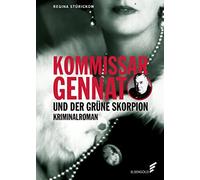 Sturickow, R Kommissar Gennat Und Der Grune Skorpion - (German Import Book NUOVO