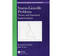 Sturm-Liouville Problems: Theory and Numerical Implementation