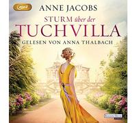 Sturm über der Tuchvilla: 5