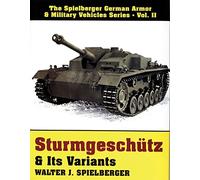 Sturmgeschutz & Its Variants