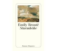 Emily Brontë Gladys von Sondheimer Sturmhöhe: Roman. (detebe) (Tascabile)