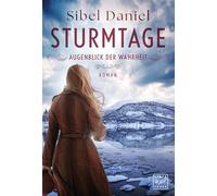Sturmtage - Augenblick der Wahrheit: 2
