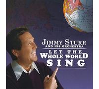 Sturr, Jimmy - Let the Whole World Sing
