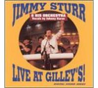 STURR, JIMMY - LIVE AT GILLEY'S