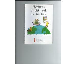 Stuttering: Straight Talk for Teachers, that helps and what doesn't in the classroom
