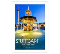 STUTTGART Impressionen (Wandkalender 2026 DIN A2 hoch), CALVENDO Monatskalender: Stuttgart in 13 faszinierenden Aufnahmen
