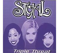 Styal 'slicker Than Your Average Ladies' - Triple Threat