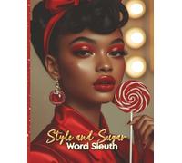 Style and Sugar Word Sleuth: A Retro Word Search Adventure Through Candy Craze and Fashion Faves