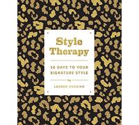 Lauren Messiah Style Therapy: 30 Days to Your Signature Style (Tascabile)