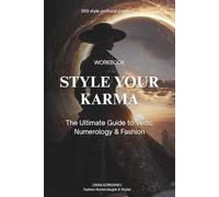 Style Your Karma: The Ultimate Guide to Vedic Numerology & Fashion