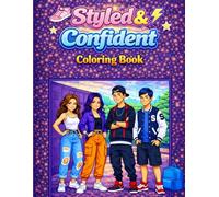 Styled & Confident: Bold Fashion Coloring Book: Street Style, School Vibes & Self-Expression