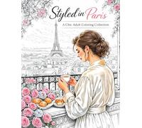 Styled in Paris: A Chic Adult Coloring Collection