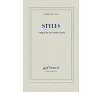 Styles: Critique de nos formes de vie