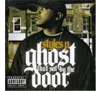Styles P & DJ Don Cannon - Ghost That Sat By the Door