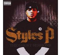 STYLES P - GHOST SESSIONS