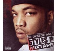 Styles P Mixtape by The Ghost Dub-Dime (2010-05-18)