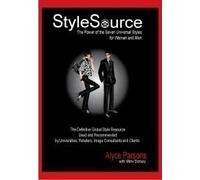 StyleSource: The Power of the Seven Universal Styles for Women and Men