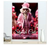 Stylish cats (High Quality Premium Wall Calendar 2026 DIN A2 portrait),CALVENDO 12 Month Wall Calendar: Cute furry friends in outfits