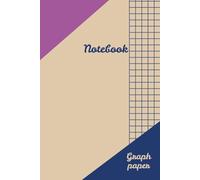 Stylish Graph Paper Notebook: 6 x 9 inches, 120 pages
