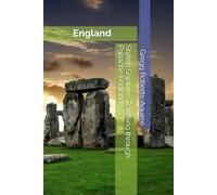 Stylish Sojourns Traveling through Panache England: England with Panache: Stylish Guide to Historical Splendor: 22