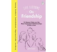 Stylist Magazine Life Lessons On Friendship (Copertina rigida)