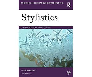 Stylistics: A Resource Book for Students