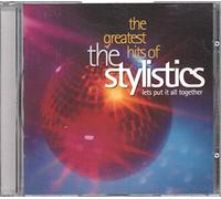 Stylistics - Greatest Hits Of-Let's Put It Together