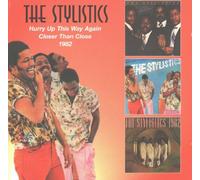 Stylistics the - Hurry Up This Way Again + Closer Th
