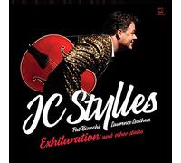 Stylles Jc - Ex-Hi-La-Ra-Tion & Other States