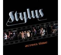 Stylus - Across Time [Import]