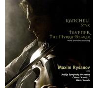 Kancheli/Tavener - Styx