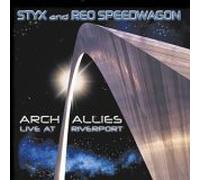 Styx - Arch Allies-Live at Riverport