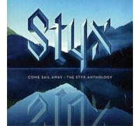 Styx Come Sail Away: The Styx Anthology (CD) Album