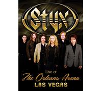 Styx: Live at the Orleans Arena Las Vegas