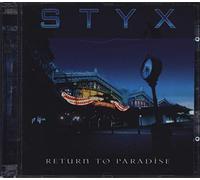 Styx - Return to Paradise