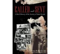 Su Agnes McManus Su Carol Perry Agnes McManus Called and Sent (Tascabile)