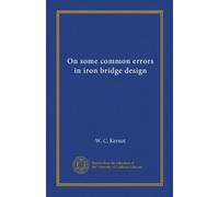 Su alcuni errori comuni nella progettazione di ponti di ferro: Facsimile