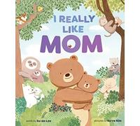 Su-an Lee I Really Like Mom (Copertina rigida)