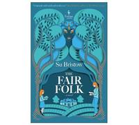 Su Bristow The Fair Folk (Tascabile)