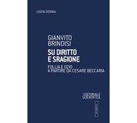 Su diritto e sragione. Follia e ozio a partire da Cesare Beccaria