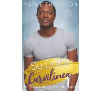 Su Dulce Curvilínea: Una novela romántica de una chica curvilínea en un pueblo pequeño