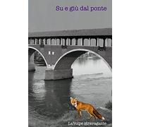 Su e giù dal ponte