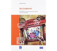 Su il sipario Fare teatro a scuola. Con CD-ROM - Conati David